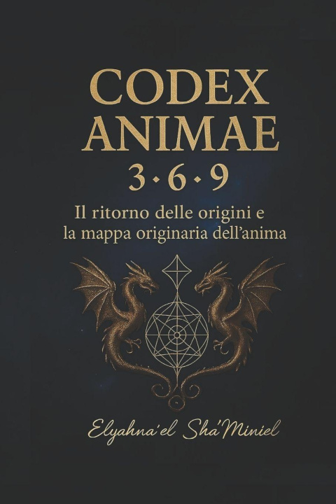 Knjiga Codex Animae Elyahna'el Shaminiel