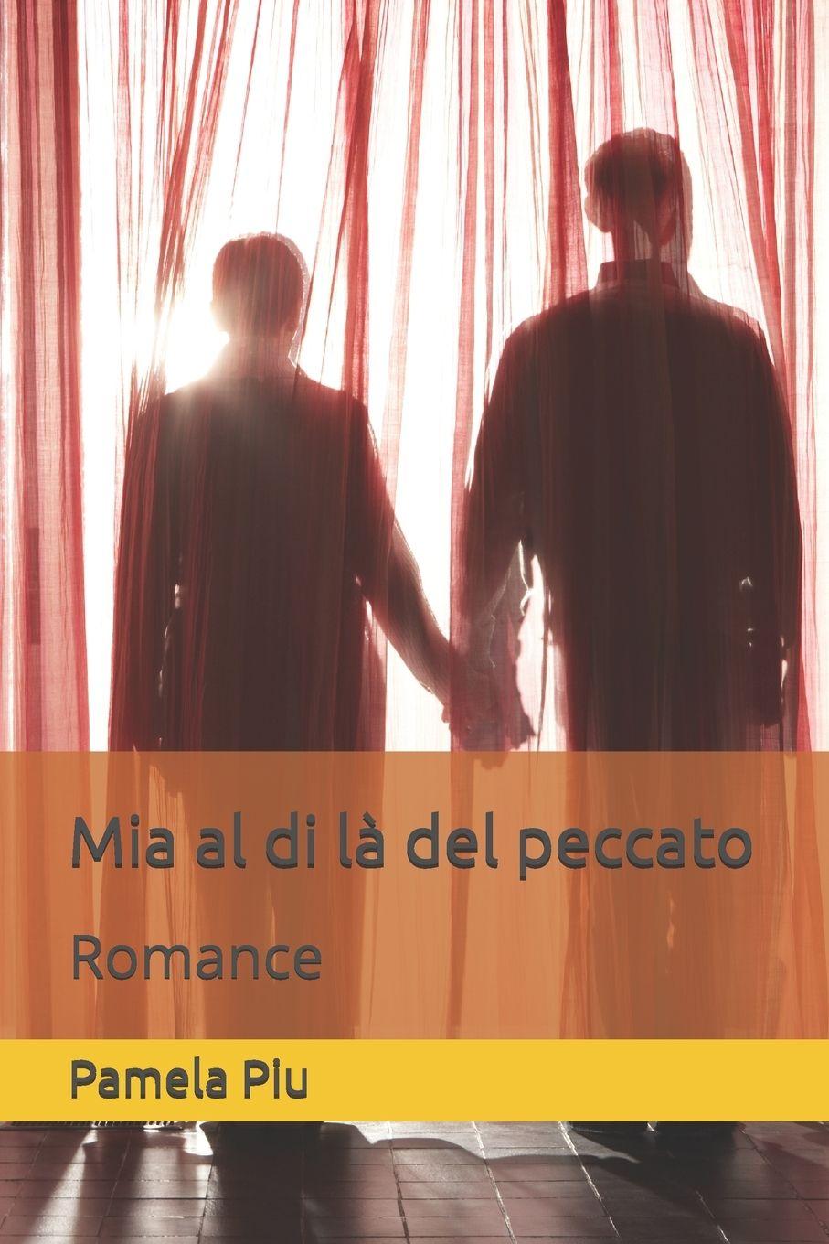 Libro Mia al di là del peccato Pamela Piu