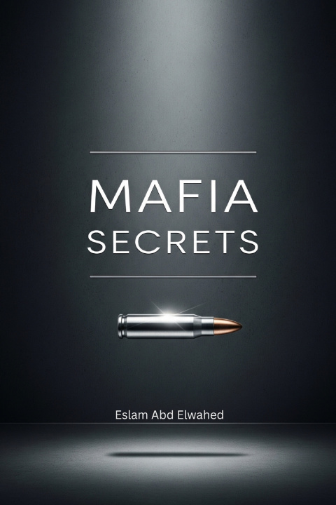 Kniha Mafia Secrets Eslam Abd Elwahed