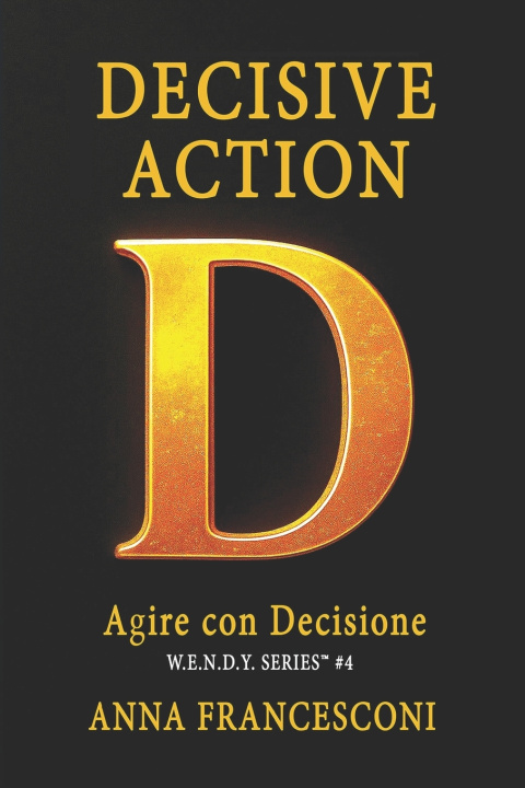 Könyv DECISIVE ACTION ANNA FRANCESCONI