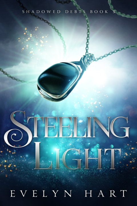 Kniha Steeling Light Evelyn Hart