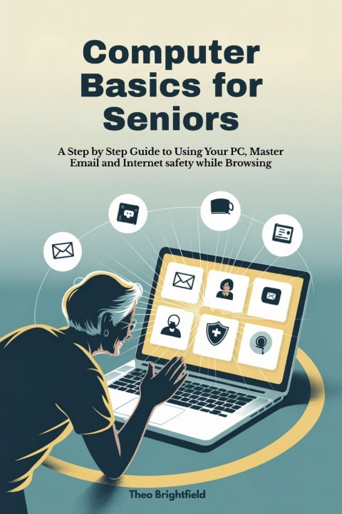 Kniha Computer Basics for Seniors Theo Brightfield