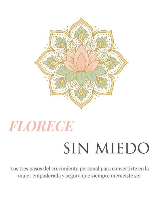 Kniha FLORECE SIN MIEDO Hernan de Jesus Flores