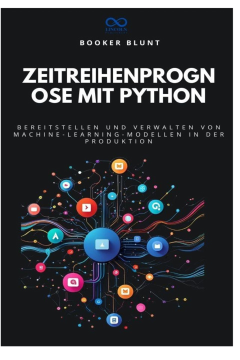 Knjiga Zeitreihenprognose mit Python BOOKER BLUNT
