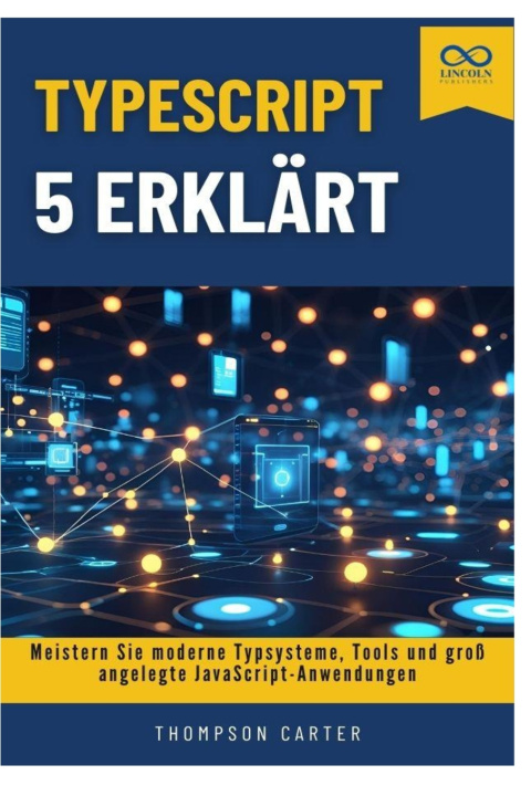 Kniha TypeScript 5 erklärt THOMPSON CARTER