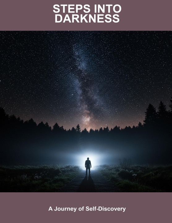 Kniha Steps Into Darkness Kayhan Hopkins