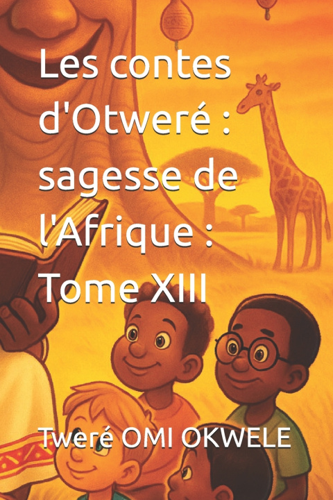 Книга Les contes d'Otweré Tweré OMI OKWELE