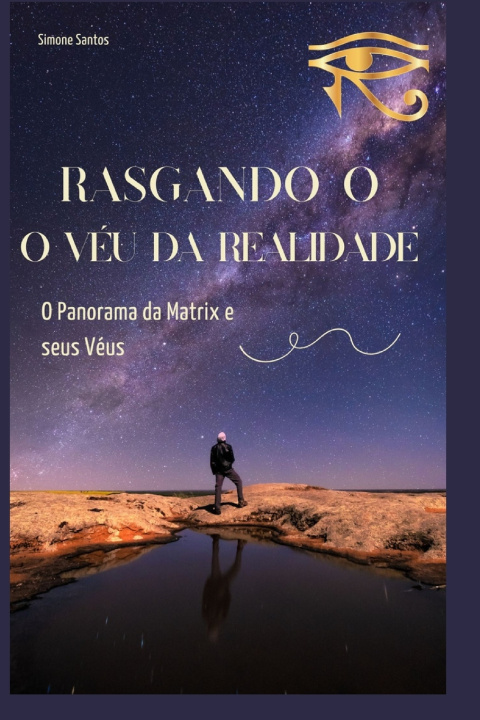 Книга Rasgando o véu da realidade Simone Santos