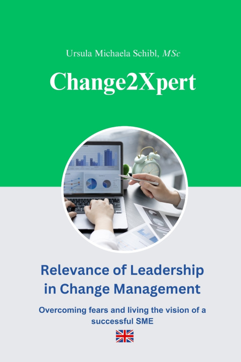 Kniha Change2Xpert Ursula Michaela Schibl