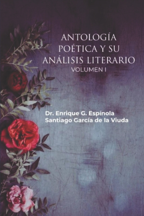 Książka ANTOLOGIA POÉTICA VOLUMEN I- SANTIAGO GARCIA DE LA VIUDA