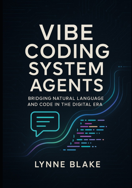 Knjiga Vibe coding system agents Lynne Blake