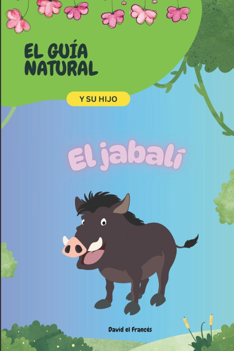 Книга El jabalí David el francés