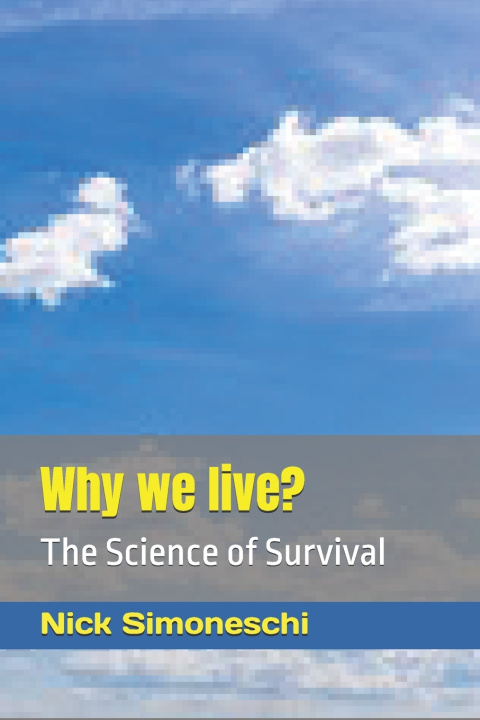 Knjiga Why we live? Nick Simoneschi