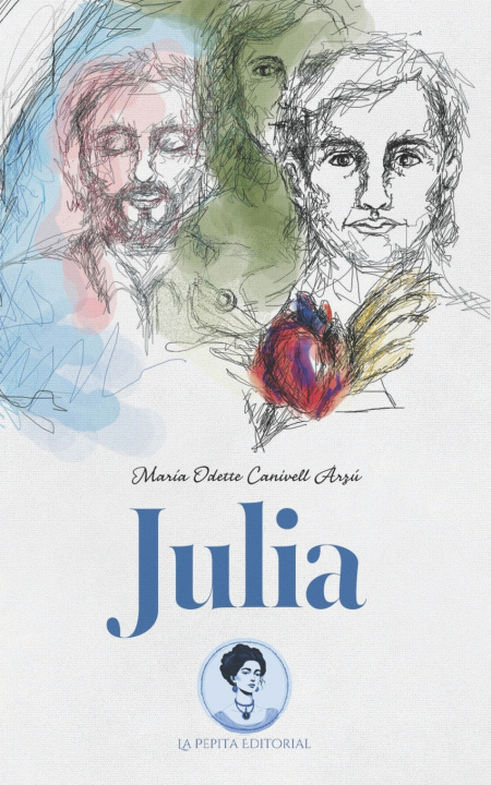Kniha Julia María Odette Canivell Arzú