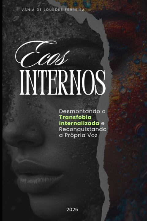 Knjiga Ecos Internos VANIA DE LOURDES FERREIRA