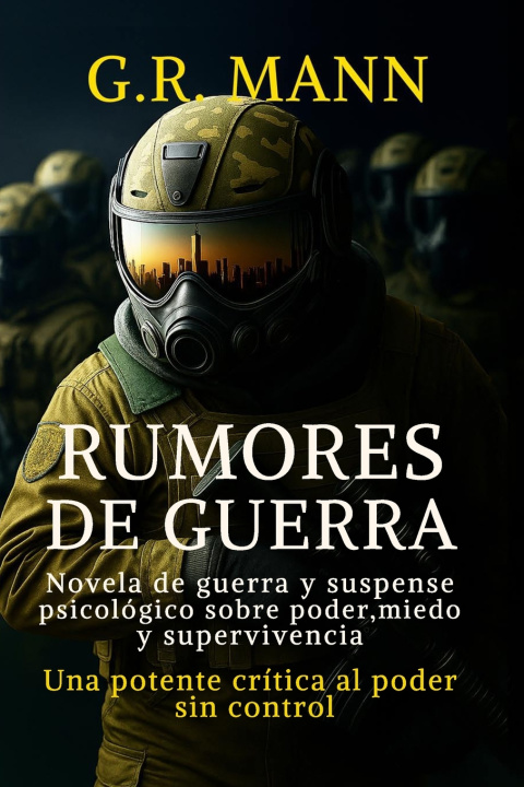 Книга Rumores de Guerra G.R. Mann