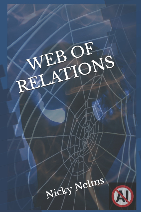 Knjiga WEB OF RELATIONS Nicky Nelms