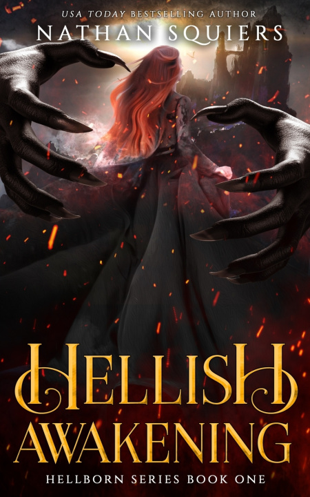 Kniha Hellish Awakening Nathan Squiers