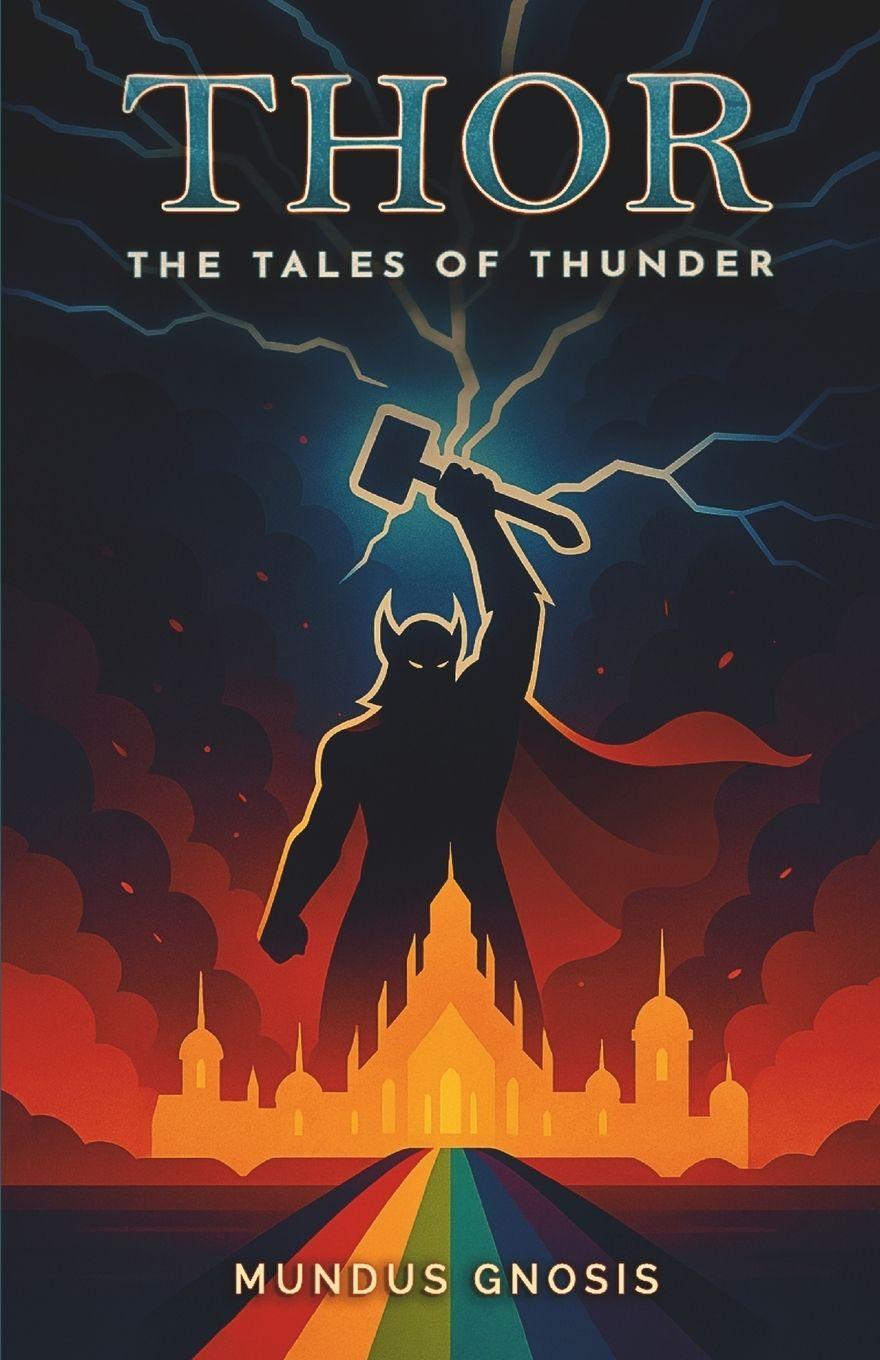 Knjiga Thor Mundus Gnosis