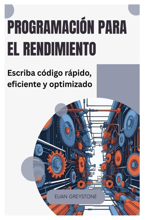 Kniha Programación para el rendimiento Elian Greystone