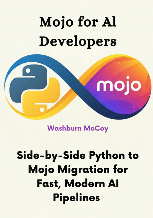 Könyv Mojo for AI Developers Washburn McCoy