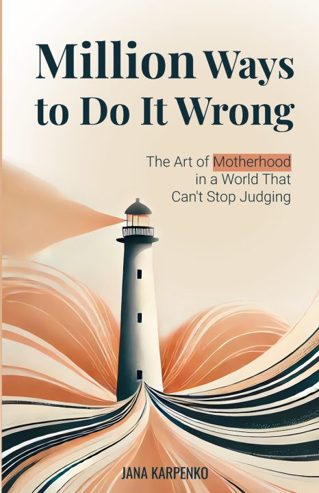 Kniha Million Ways to Do It Wrong Jana Karpenko