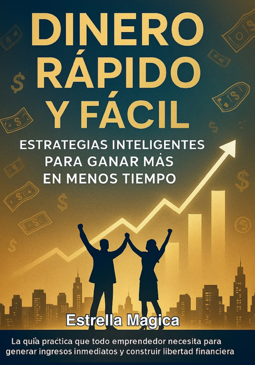 Книга Dinero Rápido y Fácil Estrella Magica