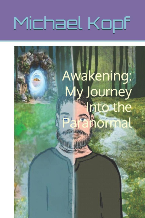 Kniha Awakening Michael Kopf