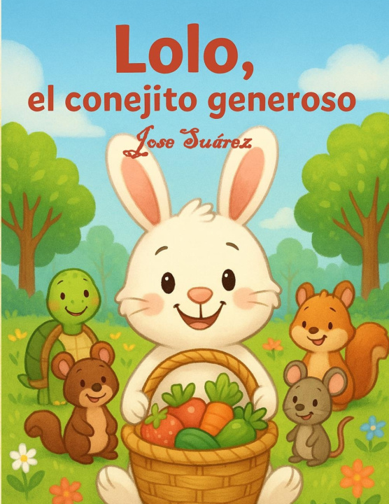 Libro Lolo, el conejito generoso Jose Manuel Suárez Martín