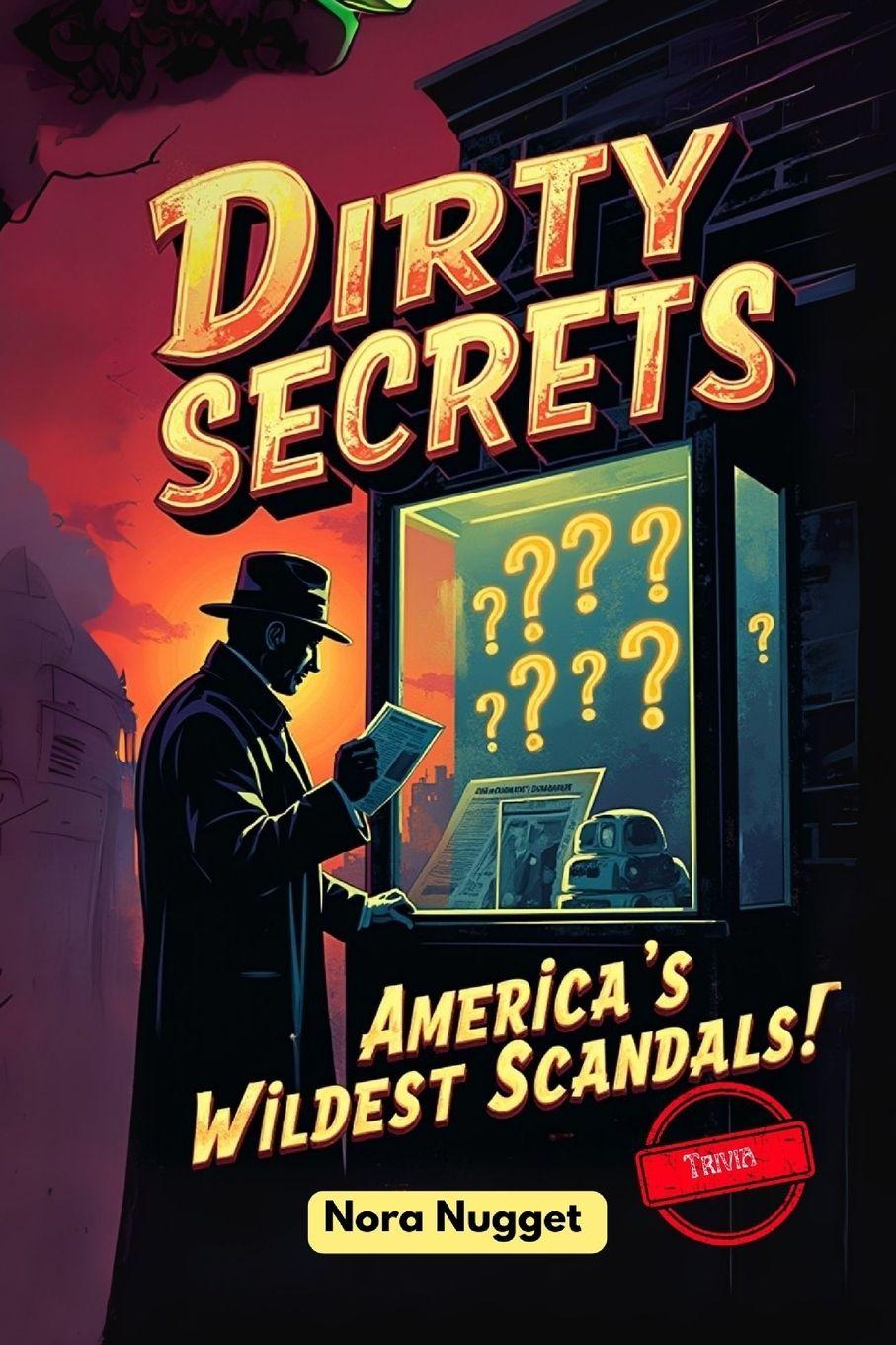Kniha Dirty Secrets Nora Nugget