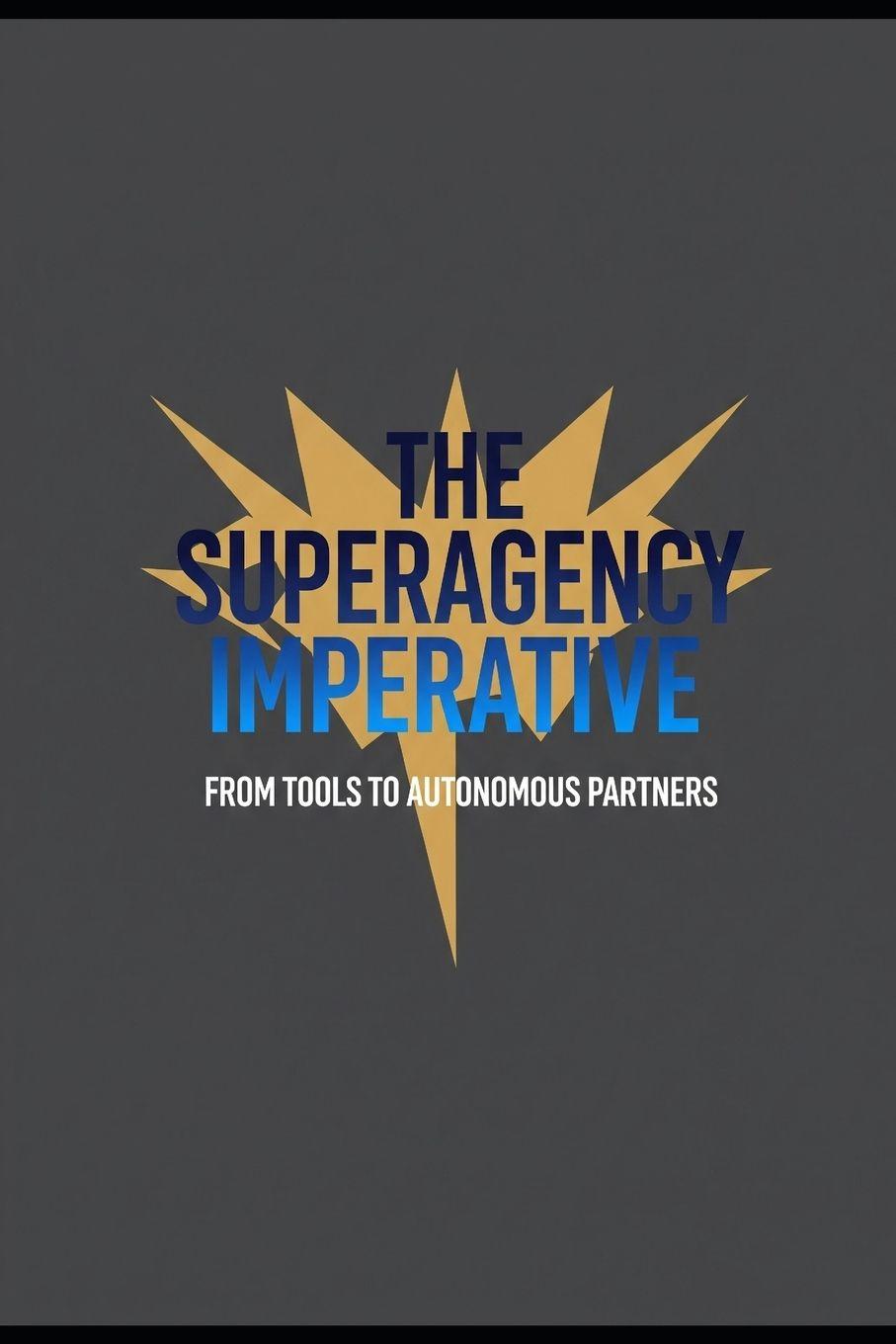 Книга The Superagency Imperative Erik Gieske