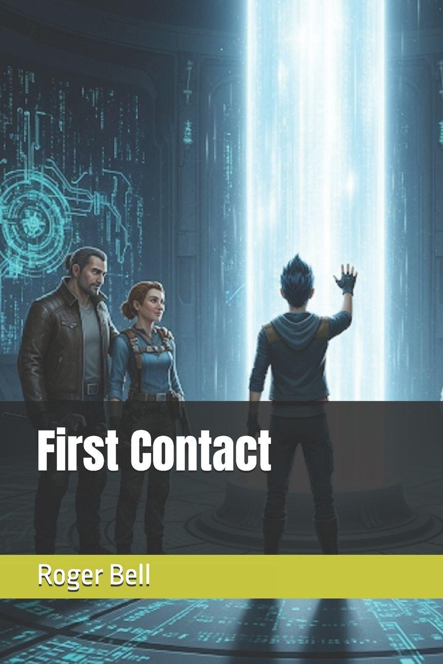 Kniha First Contact Roger Bell