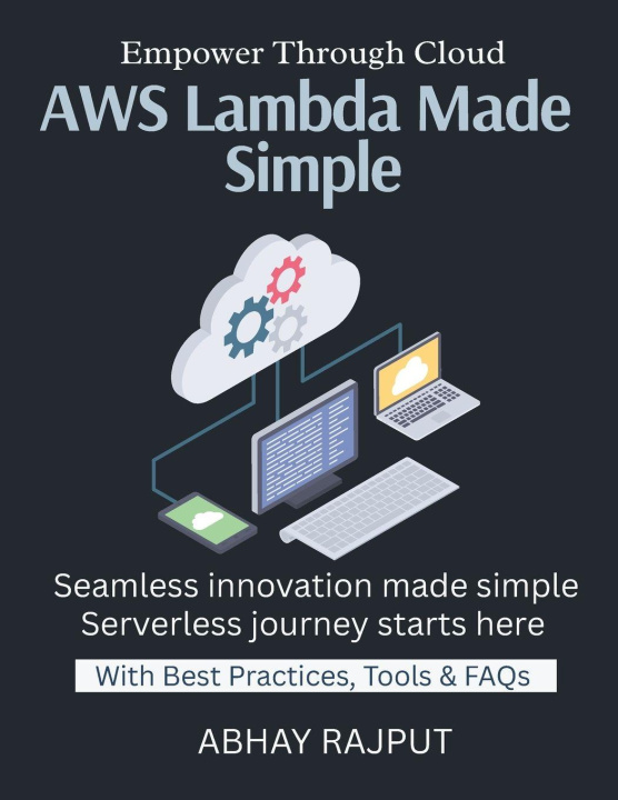 Könyv AWS Lambda Made Simple ABHAY RAJPUT