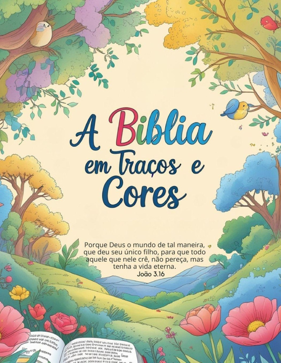 Kniha A Bíblia em traços e cores Ingrede Santos Gomes