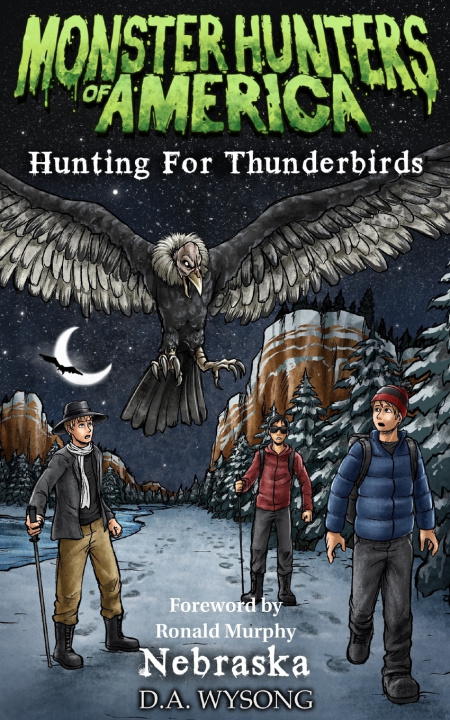 Libro MONSTER HUNTERS OF AMERICA Hunting For Thunderbirds D. A. Wysong