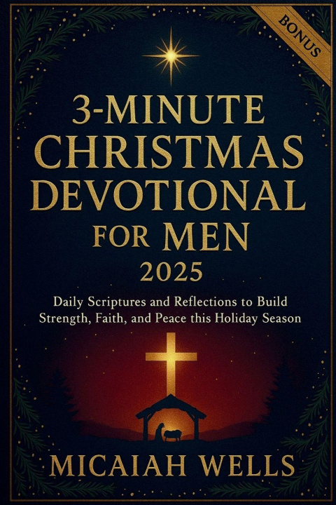Książka 3-MINUTE CHRISTMAS DEVOTIONAL FOR MEN 2025 MICAIAH WELLS