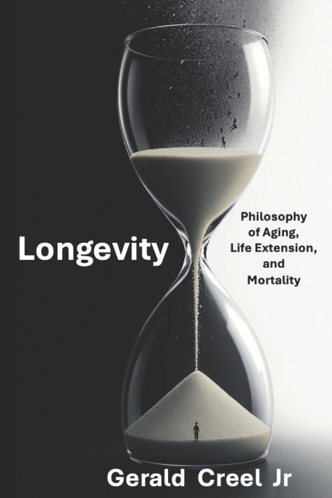 Könyv Longevity Gerald P Creel Jr