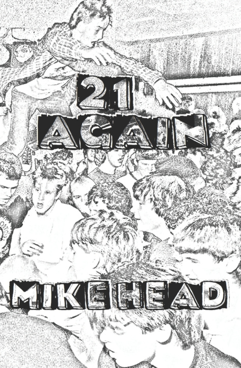 Book 21 Again Mike Head