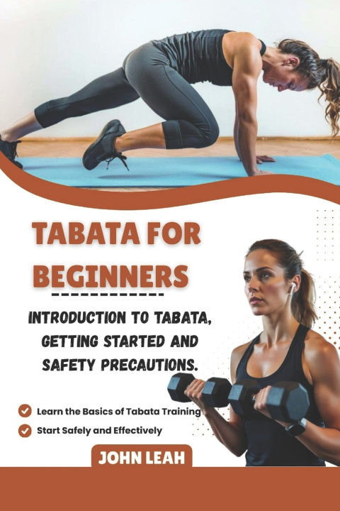 Knjiga TABATA FOR BEGINNERS JOHN LEAH