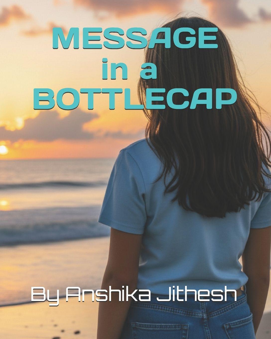 Kniha Message in A Bottlecap Anshika Jithesh