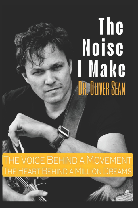 Knjiga The Noise I Make Oliver Sean