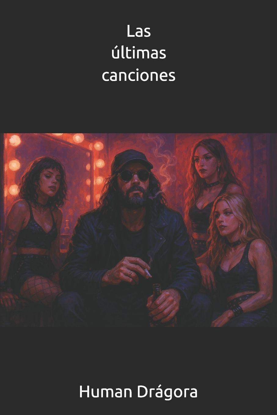 Книга Las últimas canciones Human Drágora