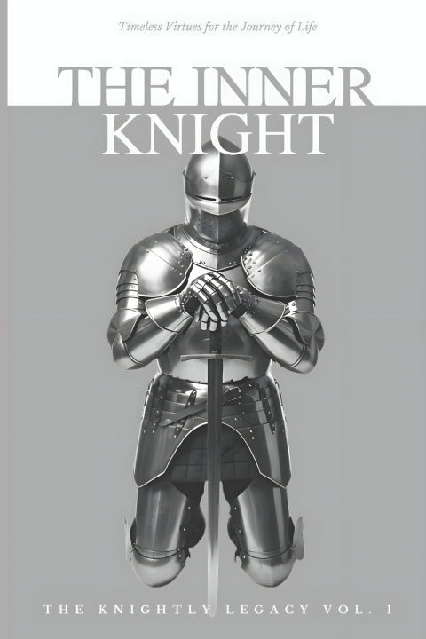 Knjiga The Inner Knight Jason Ray Bright