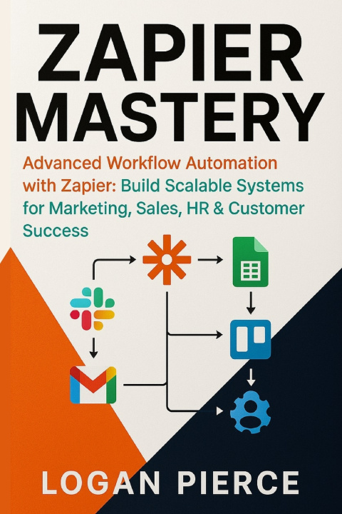 Boek Zapier Mastery Logan Pierce