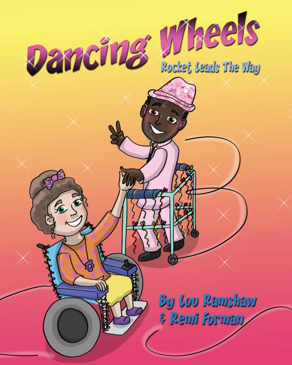 Kniha Dancing Wheels Remi Forman