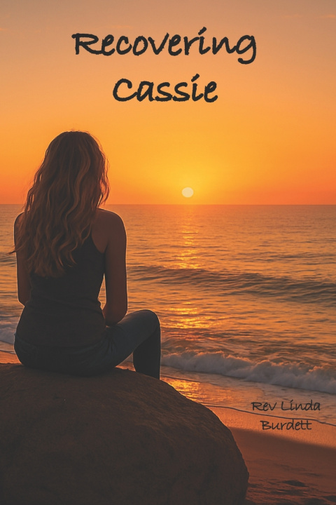Книга Recovering Cassie Linda Gail Burdett
