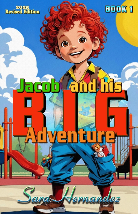 Книга Jacob and his BIG Adventure Sara Hernandez