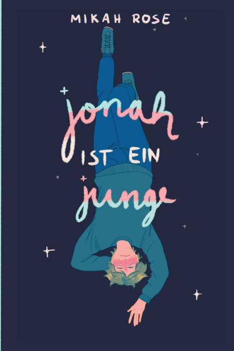 Knjiga Jonah ist ein Junge Mikah Rose