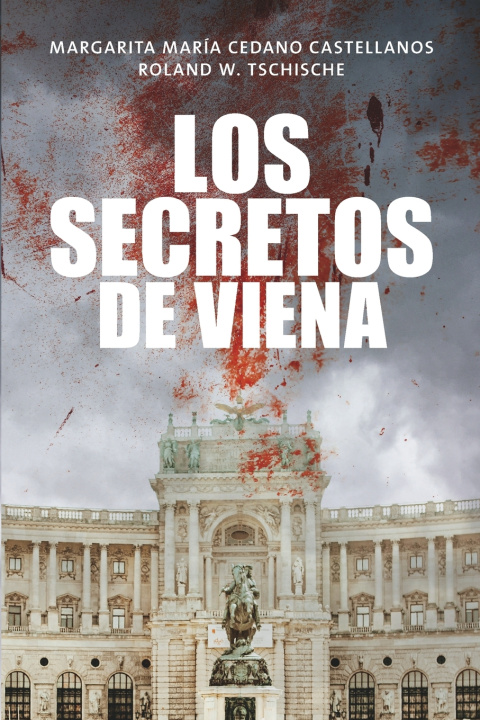 Knjiga Los Secretos de Viena Margarita María Cedano Castellanos