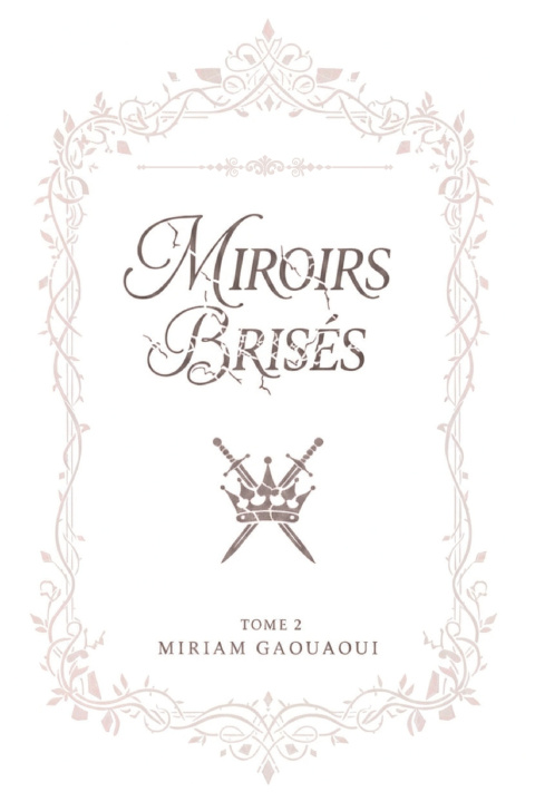 Книга Miroirs Brisés Miriam Gaouaoui